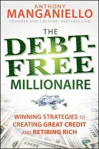bokomslag The Debt-Free Millionaire