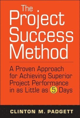 bokomslag The Project Success Method