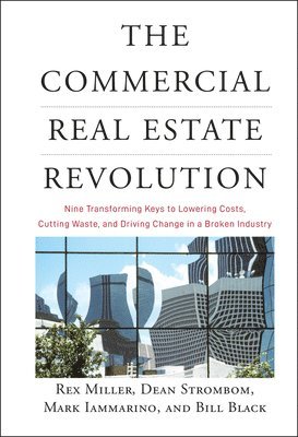 The Commercial Real Estate Revolution 1