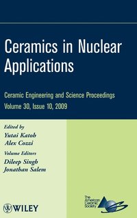 bokomslag Ceramics in Nuclear Applications, Volume 30, Issue 10