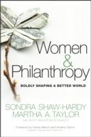Sondra Shaw-Hardy, Martha A. Taylor, Buffy Beaudoin-Schwartz, Martha A Taylor - Women and Philanthropy, Inbunden