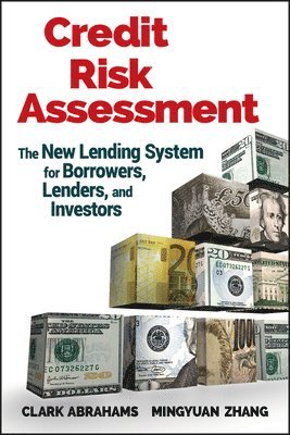 Clark R. Abrahams, Mingyuan Zhang - Credit Risk Assessment, Inbunden