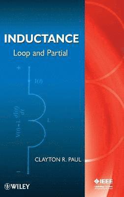 Clayton R. Paul - Inductance, Inbunden