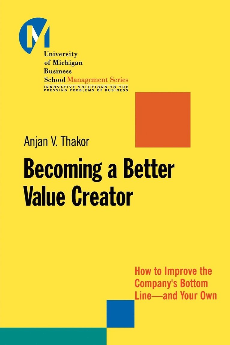 Becoming a Better Value Creator 1
