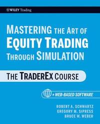 bokomslag Mastering the Art of Equity Trading Through Simulation, + Web-Based Software
