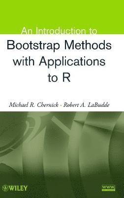 An Introduction to Bootstrap Methods with Applications to R 1