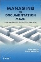 bokomslag Managing the Documentation Maze