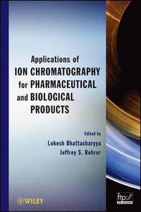 bokomslag Applications of Ion Chromatography for Pharmaceutical and Biological Products