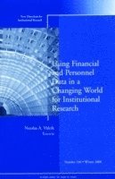 Using Financial and Personnel Data in a Changing World for Institutional Research 1