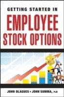 John Olagues, John F. Summa - Getting Started In Employee Stock Options, Häftad