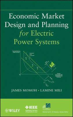 Economic Market Design and Planning for Electric Power Systems 1