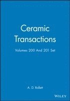 bokomslag Ceramic Transactions, Volumes 200 & 201 Set