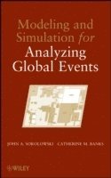 John A. Sokolowski, Catherine M. Banks - Modeling and Simulation for Analyzing Global Events, Inbunden