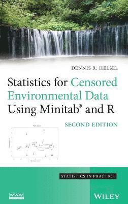 Statistics for Censored Environmental Data Using Minitab and R 1