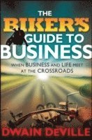 bokomslag Biker's Guide to Business