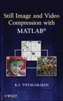 bokomslag Still Image and Video Compression with MATLAB
