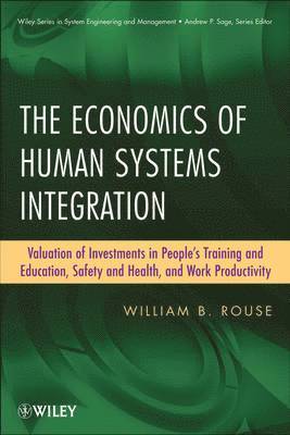 The Economics of Human Systems Integration 1