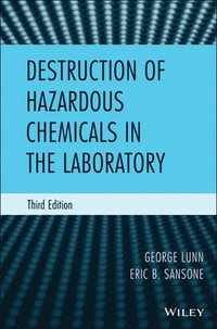 bokomslag Destruction of Hazardous Chemicals in the Laboratory