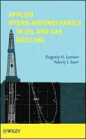 Applied Hydro-Aeromechanics in Oil and Gas Drilling 1