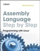 bokomslag Assembly Language Step-by-Step: Programming with Linux 3rd Edition