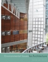 David Lee Smith - Environmental Issues for Architecture, Inbunden