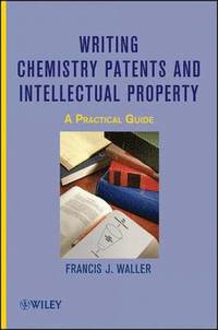 bokomslag Writing Chemistry Patents and Intellectual Property