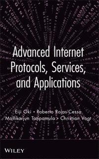bokomslag Advanced Internet Protocols, Services, and Applications