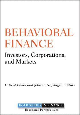 H. Kent Baker, H. Kent Baker, John R. Nofsinger - Behavioral Finance, Inbunden