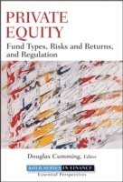 Douglas Cumming, Douglas Cumming - Private Equity, Inbunden