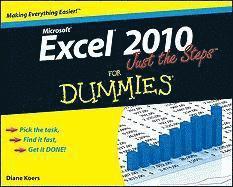 Excel 2010 Just the Steps for Dummies 1