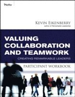 Valuing Collaboration and Teamwork Participant Workbook 1