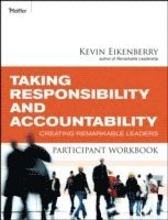 bokomslag Taking Responsibility and Accountability Participant Workbook