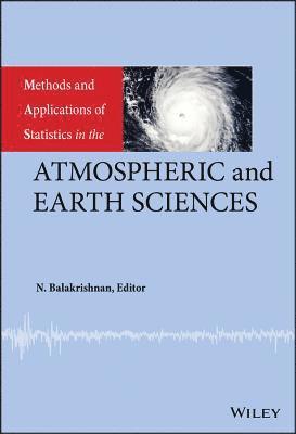 bokomslag Methods and Applications of Statistics in the Atmospheric and Earth Sciences