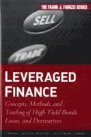Stephen J. Antczak, Douglas J. Lucas, Frank J. Fabozzi - Leveraged Finance, Inbunden