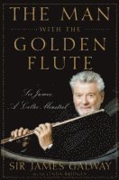 The Man with the Golden Flute 1