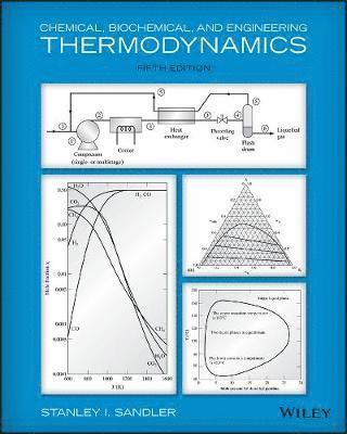 Chemical, Biochemical, and Engineering Thermodynamics 1