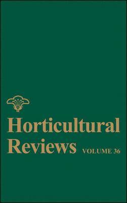 Jules Janick - Horticultural Reviews, Volume 36, Inbunden