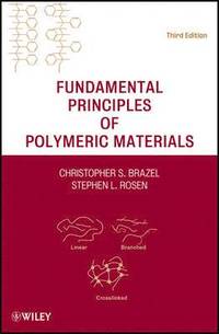 bokomslag Fundamental Principles of Polymeric Materials