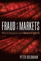 Peter Goldmann - Fraud in the Markets, Inbunden