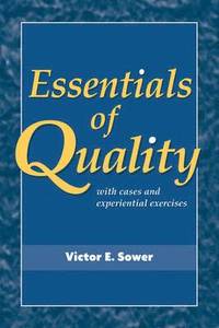 bokomslag Essentials of Quality with Cases and Experiential Exercises