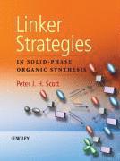 bokomslag Linker Strategies in Solid-Phase Organic Synthesis