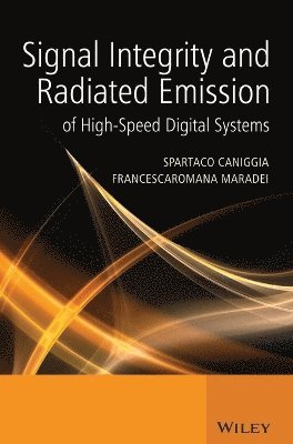 bokomslag Signal Integrity and Radiated Emission of High-Speed Digital Systems