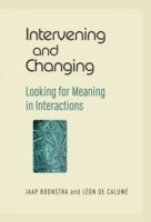Jaap Boonstra, Leon de Caluwe - Intervening and Changing, Inbunden