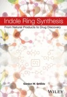 bokomslag Indole Ring Synthesis