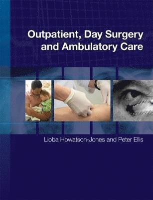 bokomslag Outpatient, Day Surgery and Ambulatory Care