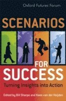 Sharpe, Bill Sharpe, Kees van der Heijden - Scenarios for Success, Inbunden