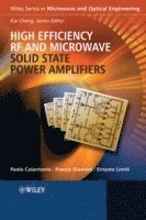 bokomslag High Efficiency RF and Microwave Solid State Power Amplifiers