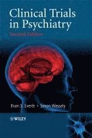 Brian S. Everitt, Simon Wessely - Clinical Trials in Psychiatry, Inbunden
