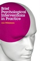 bokomslag Brief Psychological Interventions in Practice