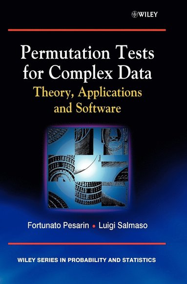 Fortunato Pesarin, Luigi Salmaso - Permutation Tests for Complex Data, Inbunden